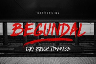 Begundal Font: Add Painted Texture to Your Brand